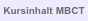 Kursinhalt MBCT