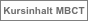 Kursinhalt MBCT