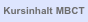 Kursinhalt MBCT