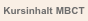 Kursinhalt MBCT